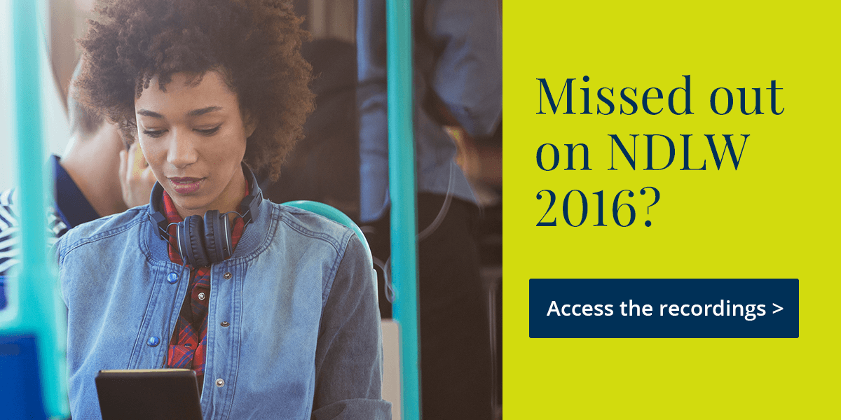 Missed out on NDLW 2016? Access the recordings